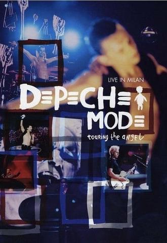 Depeche Mode: Touring the Angel — Live in Milan (2006)