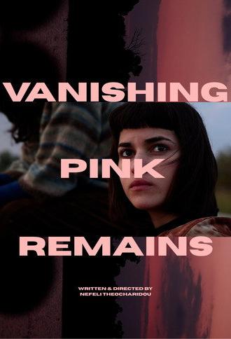 Vanishing Pink Remains (2025)