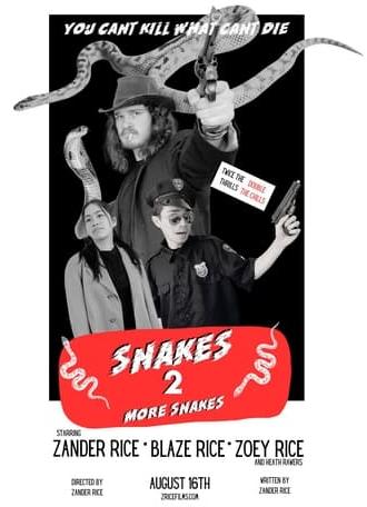 Snakes 2: More Snakes (2024)