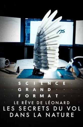 Le rêve de Léonard : Les secrets du vol dans la nature (2024)