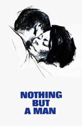 Nothing But a Man (1964)