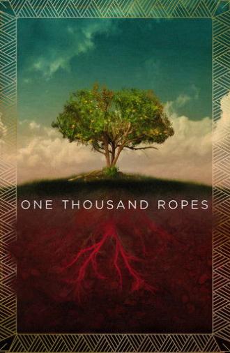 One Thousand Ropes (2017)