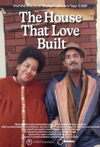 The House that Love Built (2025)