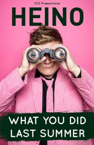 Heino What You Did Last Summer (2019)