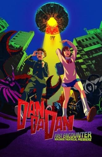 DAN DA DAN: First Encounter (2024)