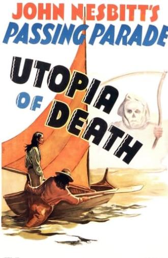 Utopia of Death (1940)