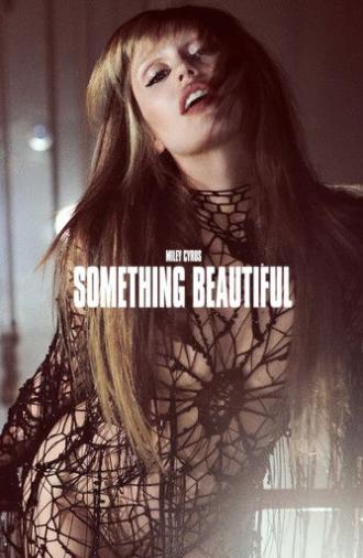 Miley Cyrus: Something Beautiful (2025)