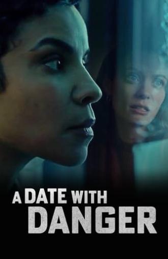 A Date with Danger (2021)