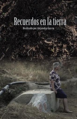 Recuerdos en la tierra (2016)