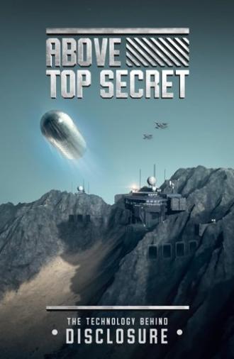Above Top Secret: The Technology Behind Disclosure (2022)