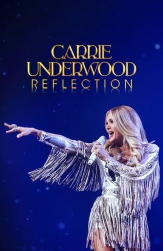 Carrie Underwood: Reflection (2025)