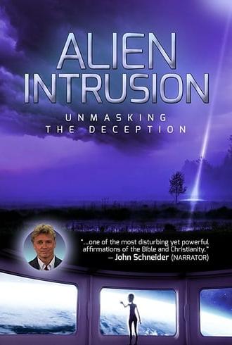 Alien Intrusion: Unmasking a Deception (2018)