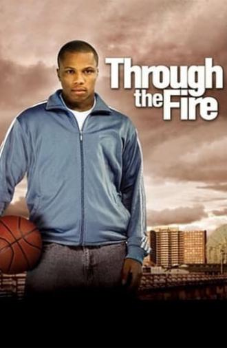 Through the Fire (2005)