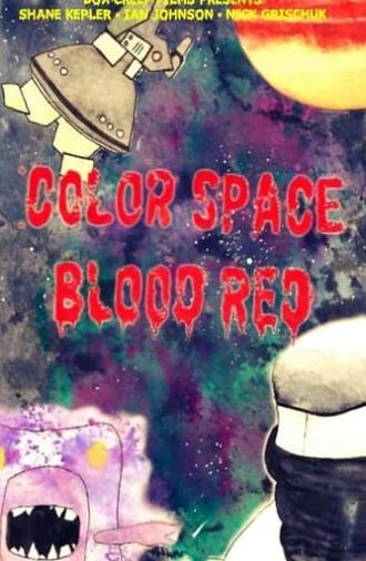 Color Space Blood Red (2022)