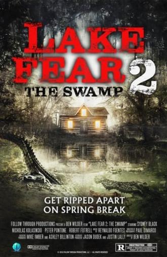 Lake Fear 2: The Swamp (2016)