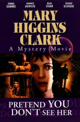 Pretend You Don't See Her (2002)