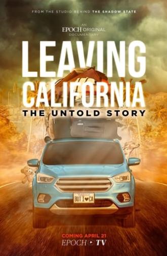 Leaving California: The Untold Story (2023)