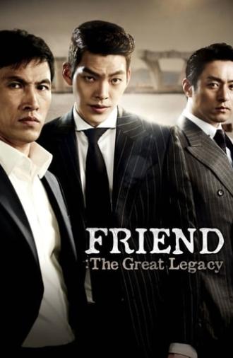 Friend: The Great Legacy (2013)