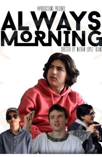 Always Morning (2023)