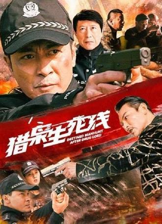 Destined Manhunt After Drug Lord (2022)