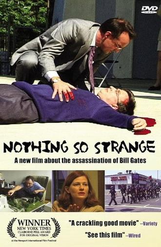 Nothing So Strange (2002)
