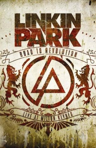 Linkin Park: Road to Revolution - Live at Milton Keynes - Papercut (2008)