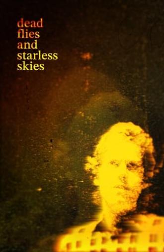 Dead Flies And Starless Skies (2023)