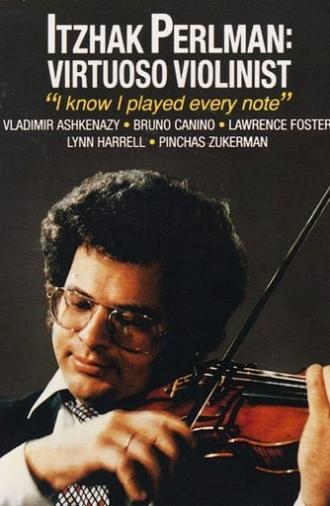 Itzhak Perlman: Virtuoso Violinist (1978)