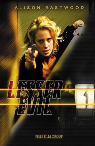 Lesser Evil (2006)