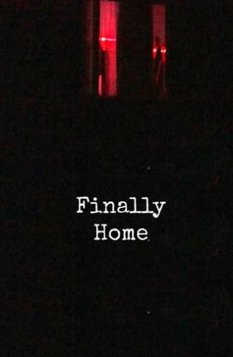 Finally Home (2024)