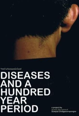 Diseases and a Hundred Year Period (2008)