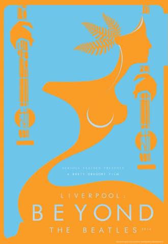 Liverpool: Beyond the Beatles (2014)