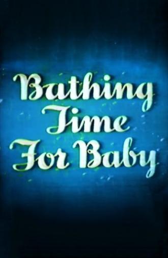Bathing Time For Baby (1946)