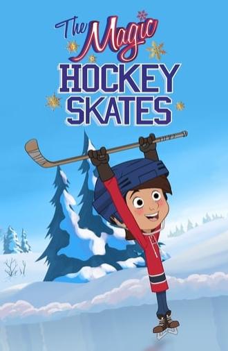 The Magic Hockey Skates (2012)