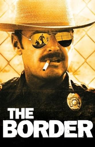 The Border (1982)