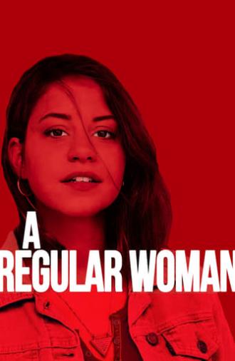 A Regular Woman (2019)