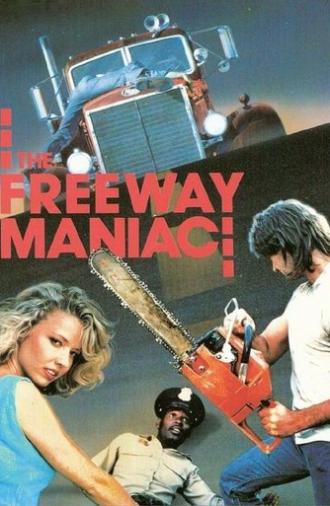 The Freeway Maniac (1989)