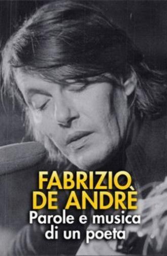 FABRIZIO DE ANDRÈ – PAROLE E MUSICA DI UN POETA (2019)
