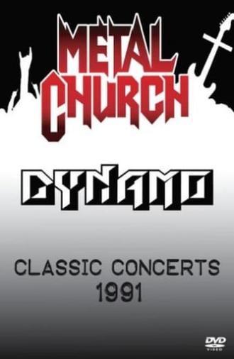 Metal Church Dynamo Classic Concerts 1991 (2007)