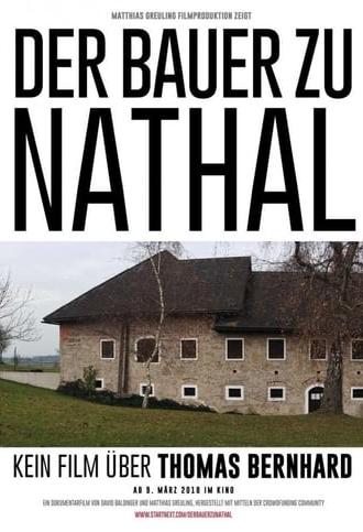 Der Bauer zu Nathal – Kein Film über Thomas Bernhard (2018)
