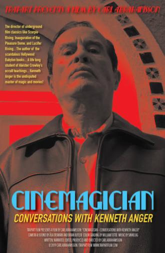 Cinemagician: Conversations with Kenneth Anger (2019)