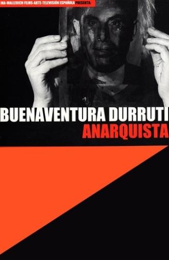 Buenaventura Durruti, anarquista (2000)