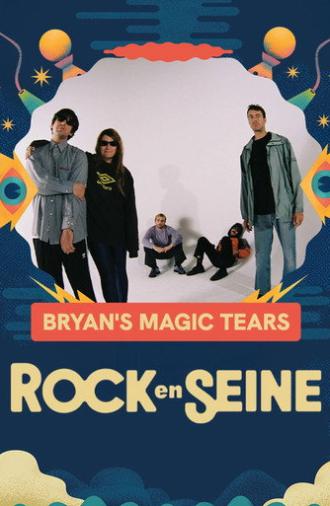 Bryan's Magic Tears - Rock en Seine 2025 (2025)