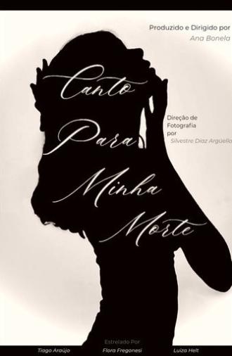 Canto Para Minha Morte (2026)