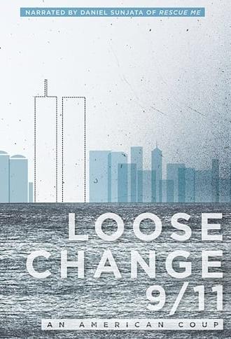 Loose Change 9/11: An American Coup (2009)