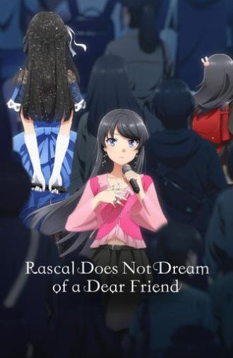 Rascal Does Not Dream of a Dear Friend (2026)