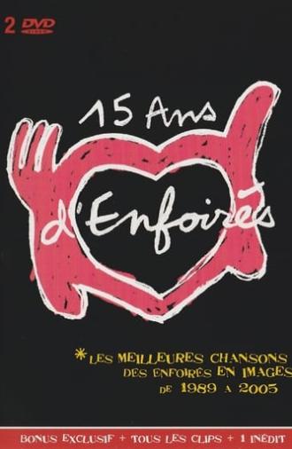 Les Enfoirés, 15 ans d'Enfoirés (2005)