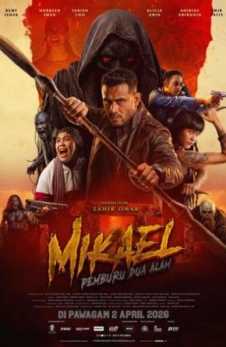 Mikael: Pemburu Dua Alam (2026)