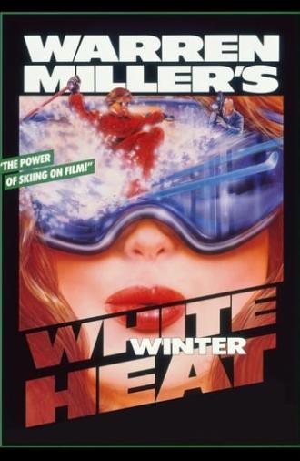 White Winter Heat (1987)