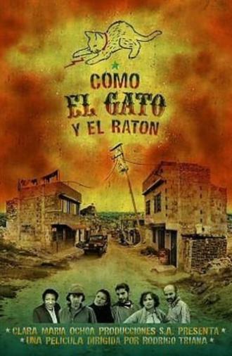 Como el gato y el ratón (2002)